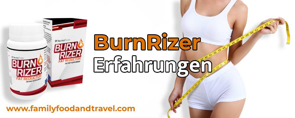 BurnRizer Erfahrungen