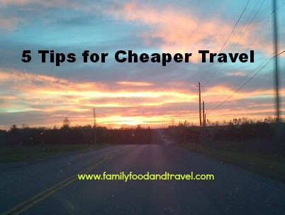 5 Tips for Cheaper Travel