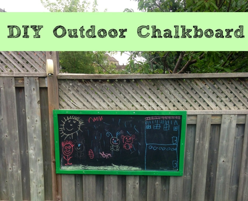 DIY Outdoor Chalkboard