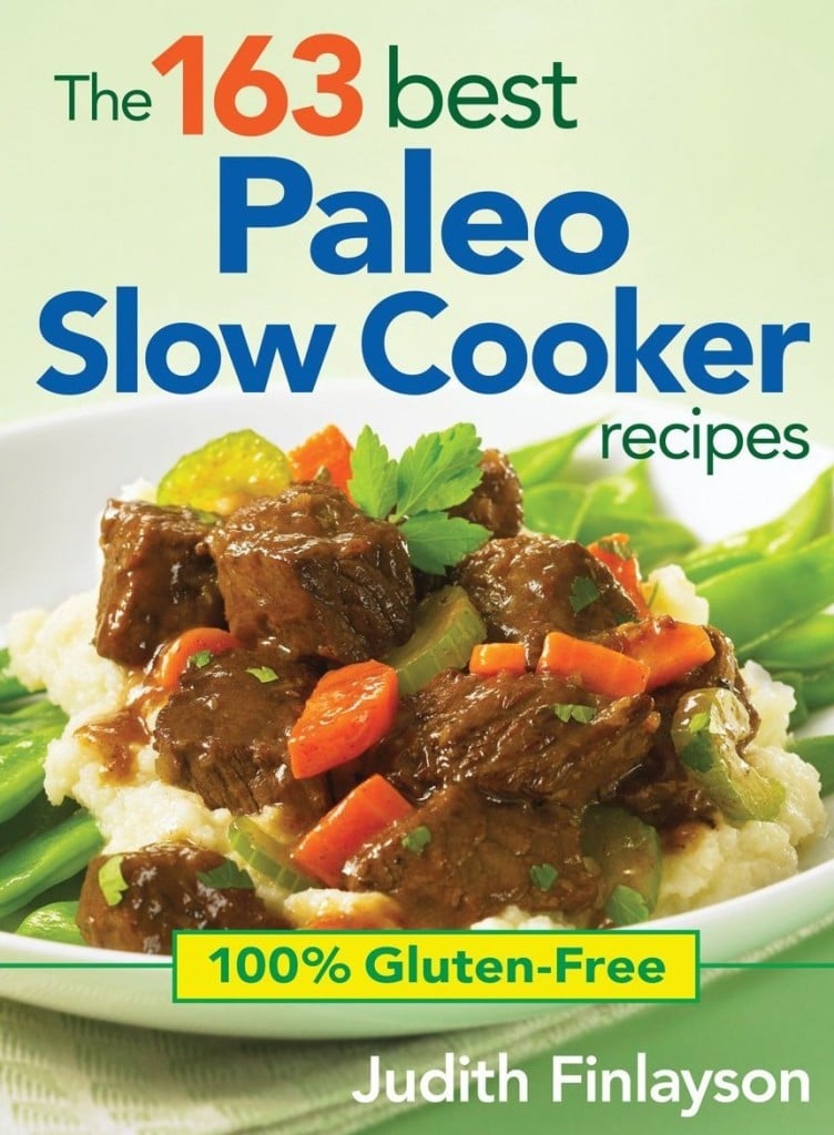 163 Paleo Slow Cooker Recipes