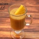 Atole de Pina:  Mexican Hot Pineapple Drink