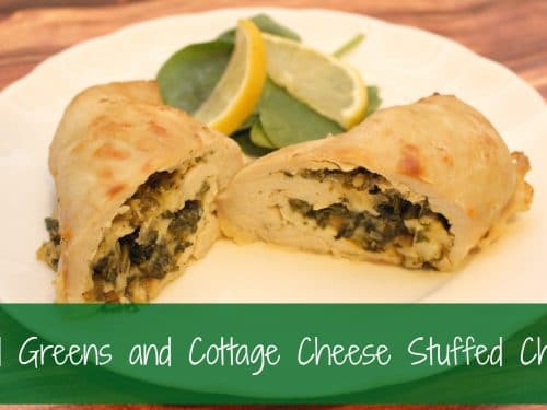 Mixed Greens And Cottage Cheese Stuffed Chicken Family Food And