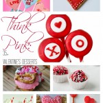 Think Pink: 35+ Valentine’s Day Desserts