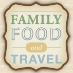Family Food and Travel  (disclosure) 