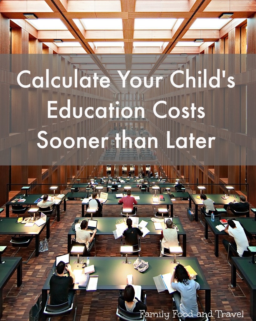 Calculate the Cost of Your Childs Post-Secondary Education Sooner than Later