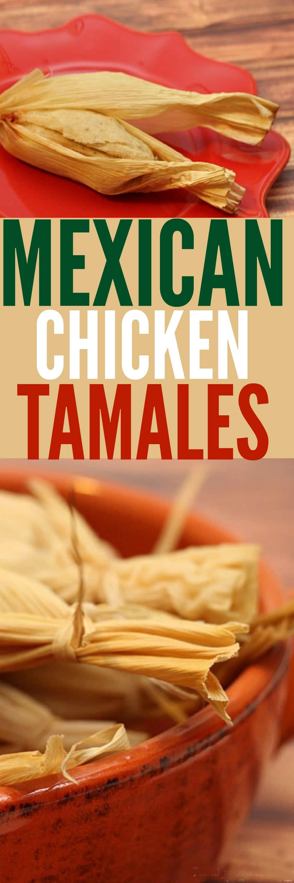 Mexican Chicken Tamales Recipe