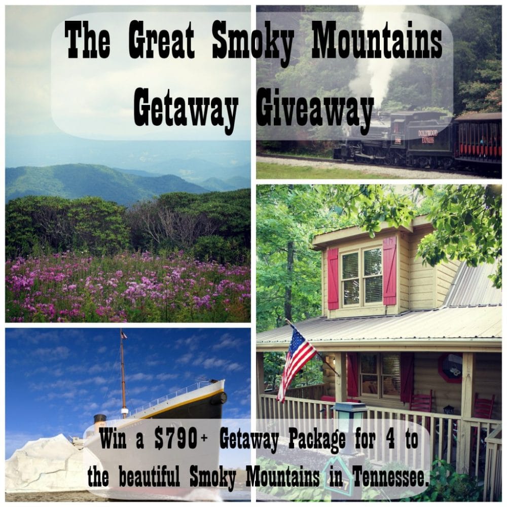 The Great Smoky Mountains Giveway (Value $790)