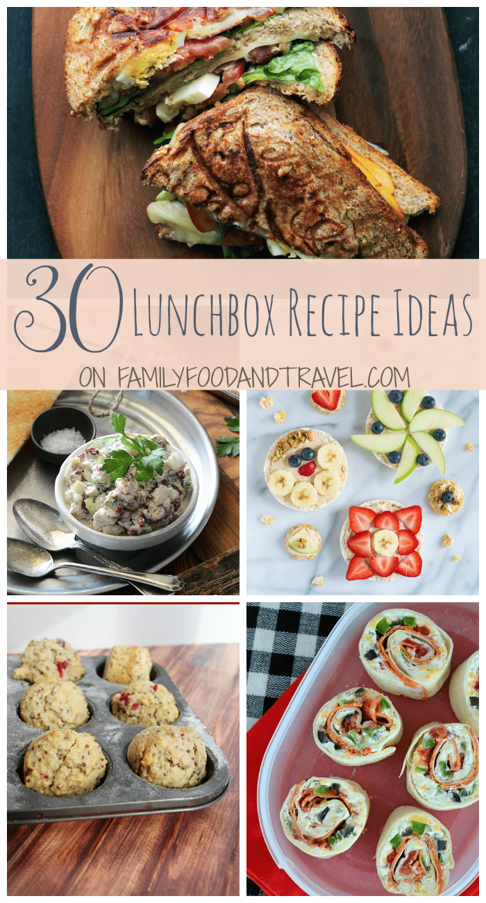 30 Lunchbox Recipe Ideas | FamilyFoodandTravel.com