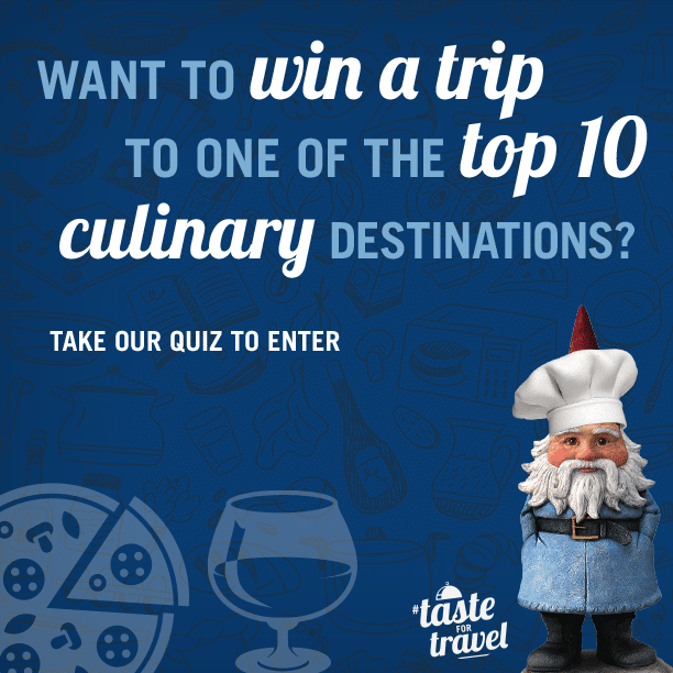 Win a Top Culinary Destination Trip from Travelocity #TasteforTravel