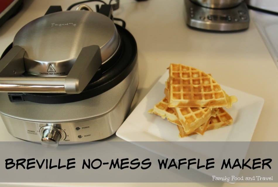 Perfect Belgian Waffles With Breville No Mess Waffle Family Food And Travel