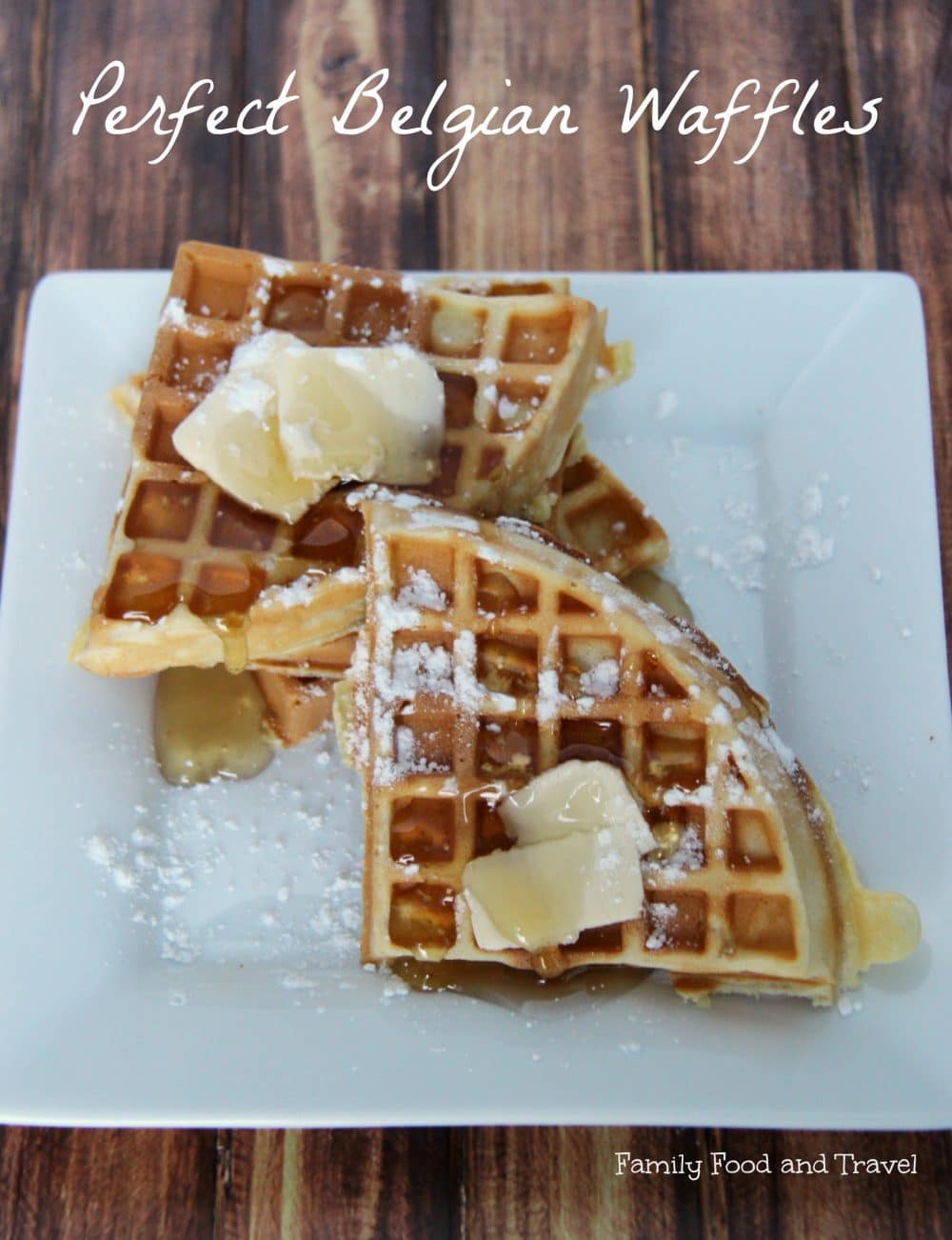 Perfect Belgian Waffles