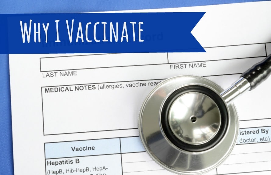 Why I Vaccinate