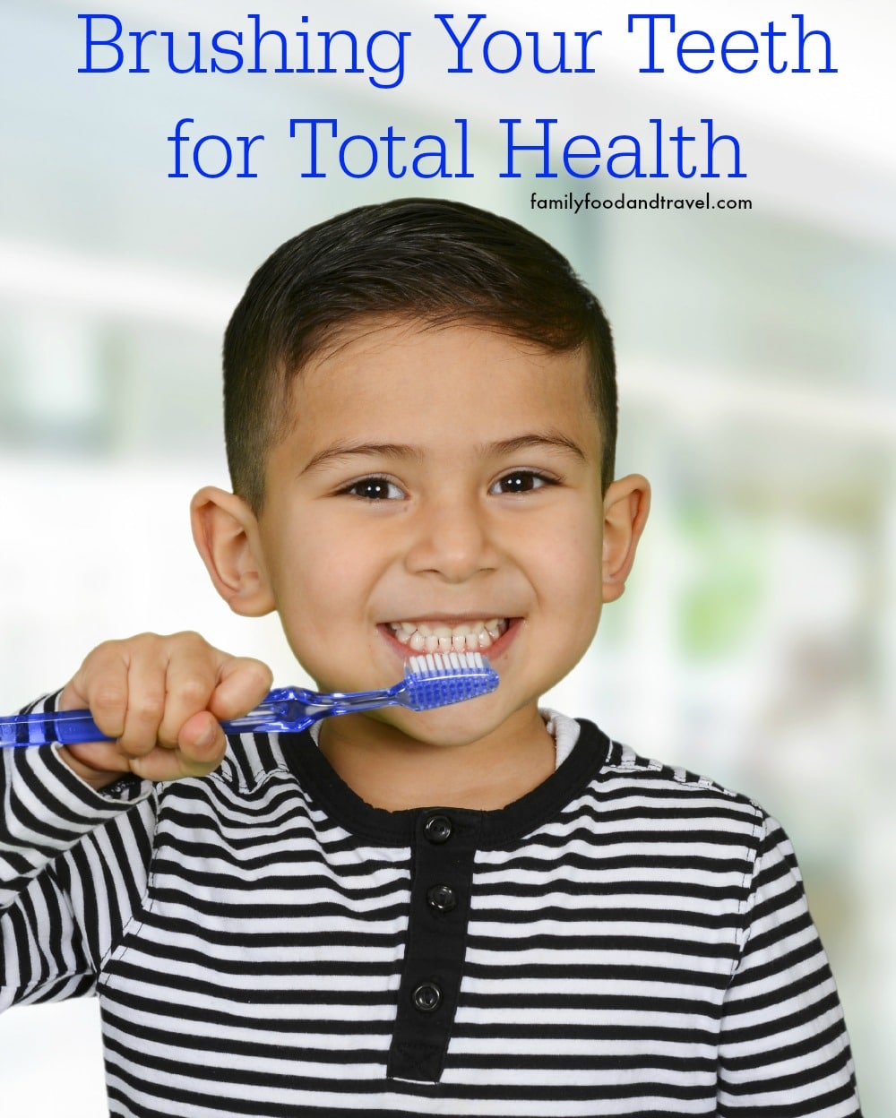 Brushing Your Teeth For Total Health
