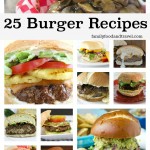 25 Beautiful Burger Recipes