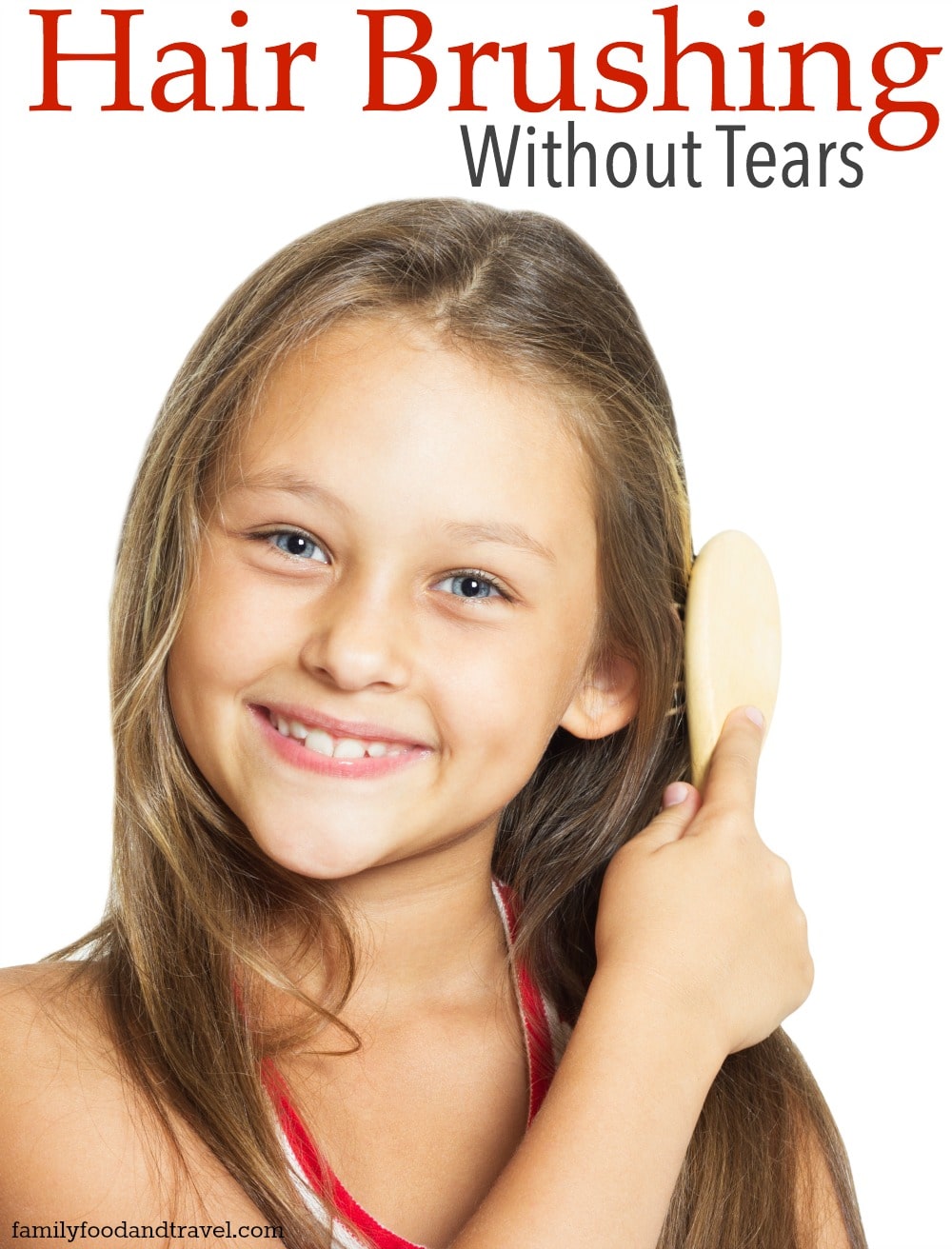 Hair Brushing Without Tears