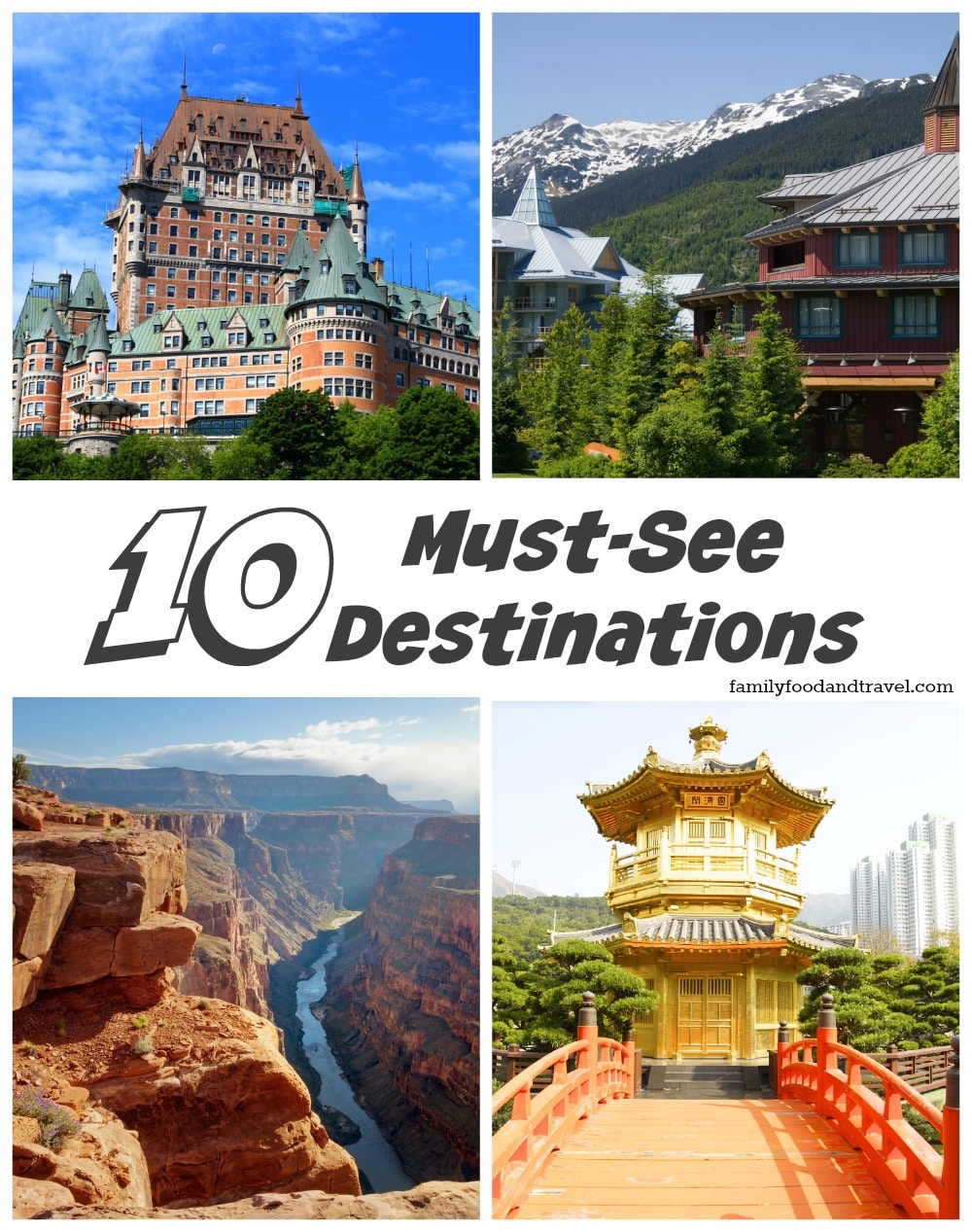 10 Must See Travel Destinations