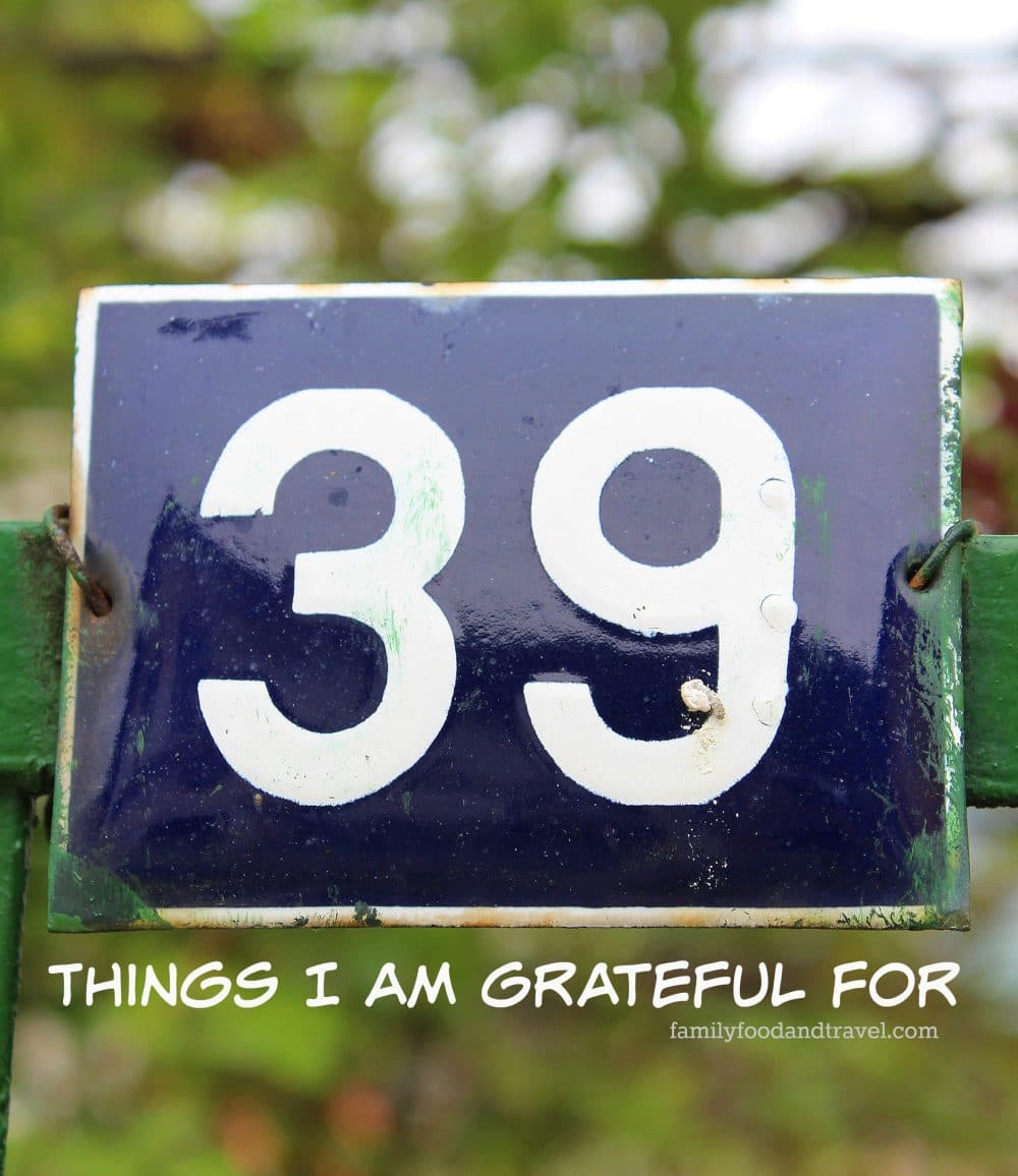 39 things I am grateful for