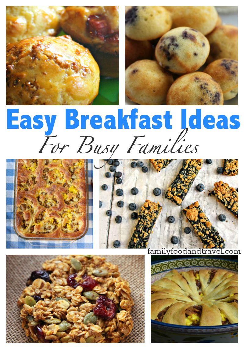 Easy Breakfast Ideas For Busy Families