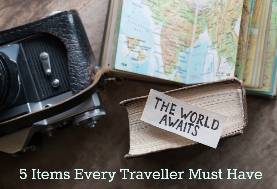 5 Items Every Traveller Must Have