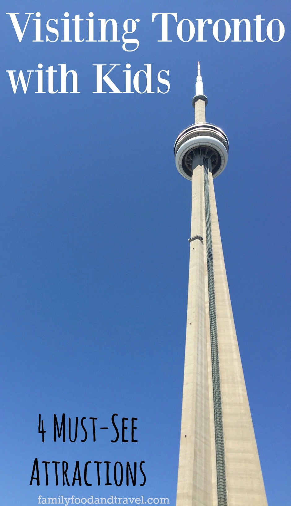 Visiting Toronto with Kids 