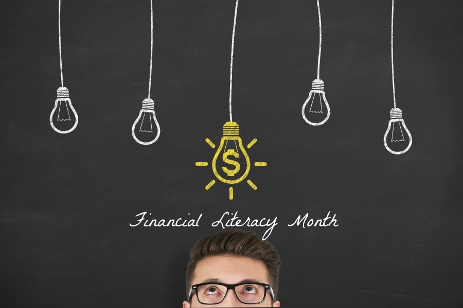 Financial Literacy Month - No Better Time to Focus on Financial Wins
