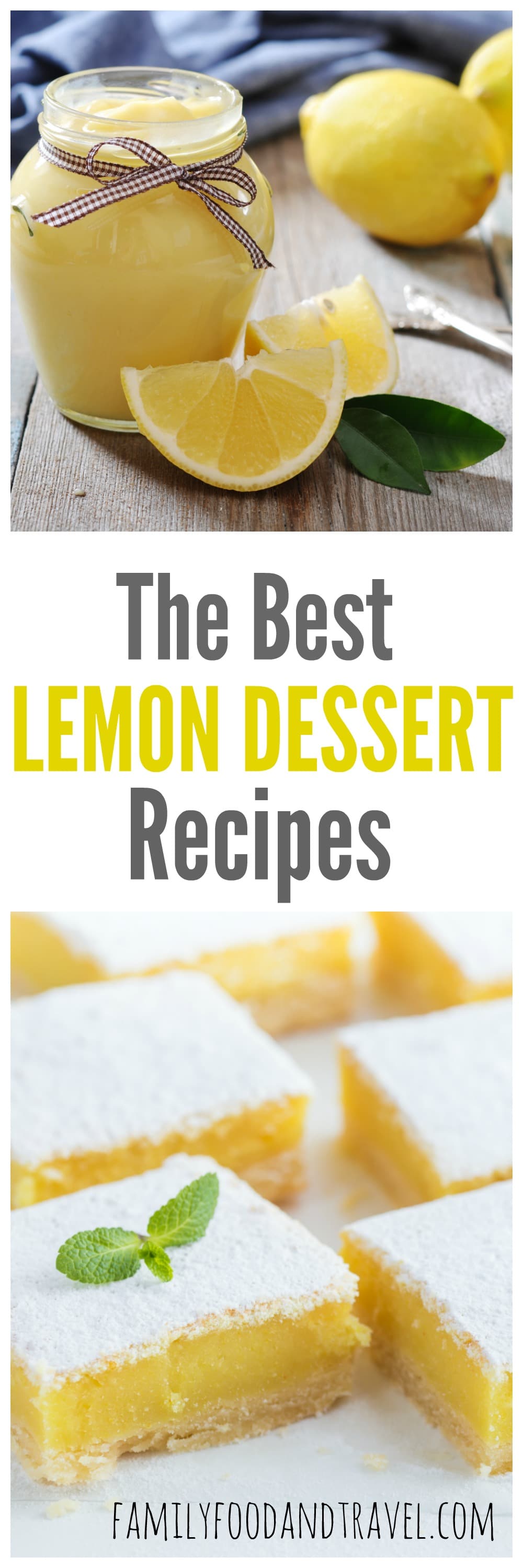 25 Luscious Lemon Desserts: From Tangy to Sweet