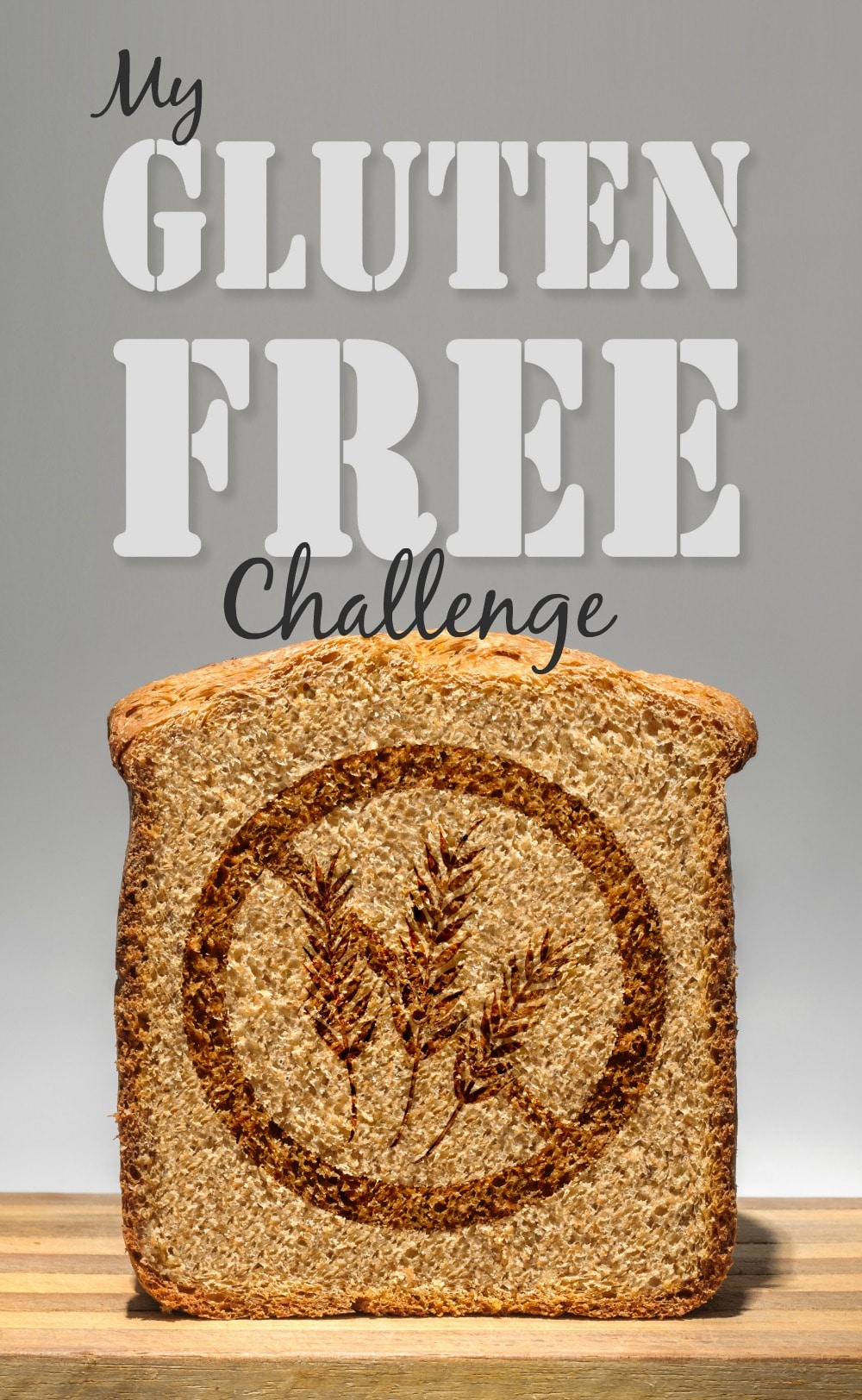 Gluten Free Challenge