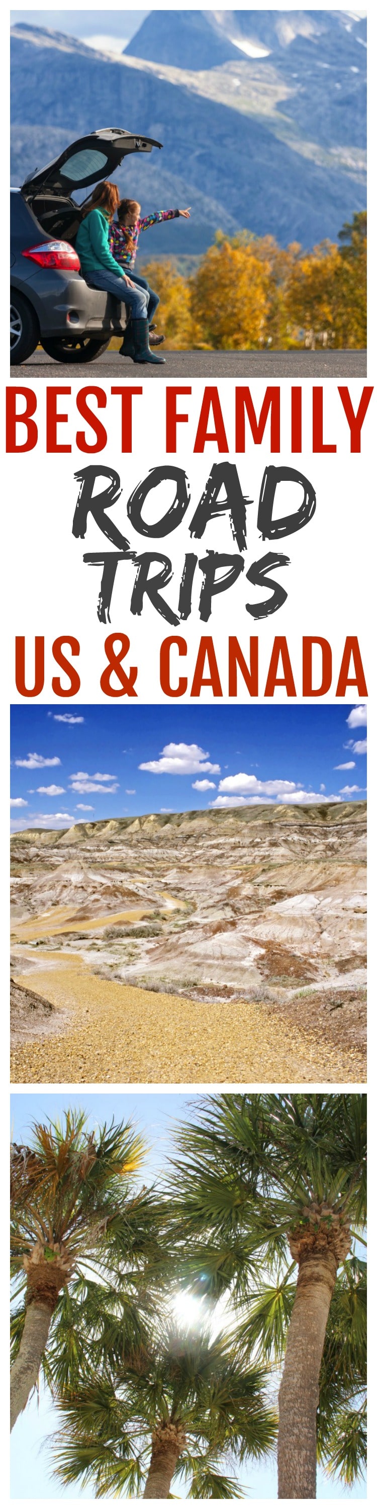 Best family road trips us and canada