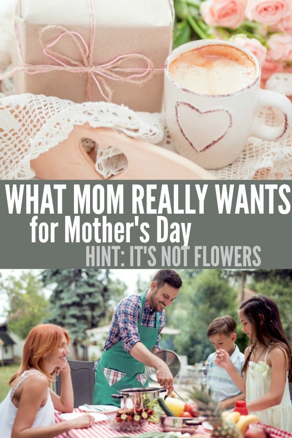 What Mom Really Wants for Mothers Day