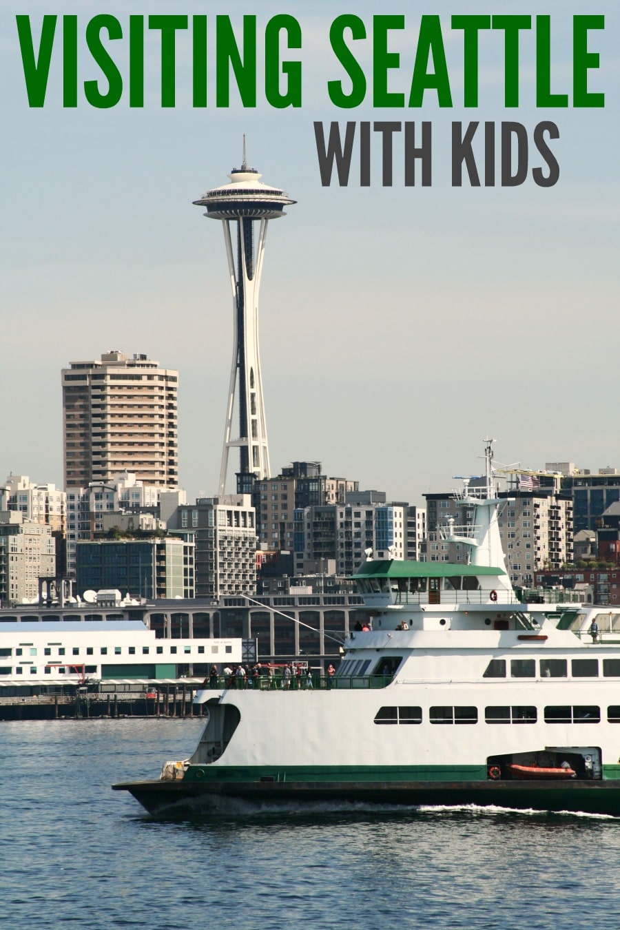 Tips for Visiting Seattle with Kids