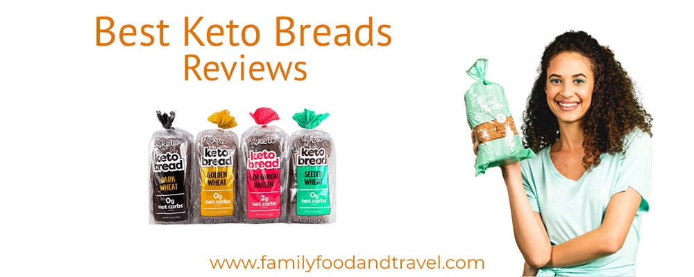 Keto Bread Reviews